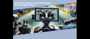 beIN Sports Formula 1 Bahreyn GP Sonrası Değerlendirme Yapacak