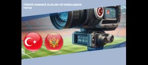 Türkiye-Karadağ Uluslar Ligi Karşılaşması TV8’de