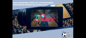 2023/24 Basketbol Süper Ligi 12’nci Haftasında Yayınlanacak Şifresiz Maçlar Belli Oldu