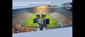 CBC Sport 12-14 Mart Arasında Yayınlayacağı Maçları Duyurdu