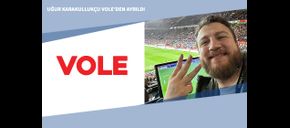Uğur Karakullukçu VOLE’den Ayrıldı