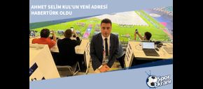 Ahmet Selim Kul’un Yeni Adresi Habertürk Oldu