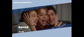 Bahar 32’nci Bölüm İzle