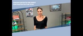 Roksan Kunter’in Yeni Adresi Kontraspor YouTube Oldu