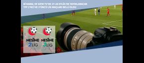 Bi Kanal ve Sıfır TV’de 27-28 Eylül’de Yayınlanacak TFF 2’nci ve 3’üncü Lig Maçları Belli Oldu