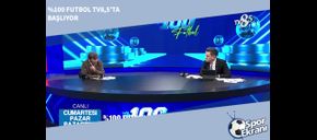 %100 Futbol TV8,5’ta Başlıyor