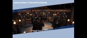 Kuruluş Osman 173’üncü Bölüm Fragmanı