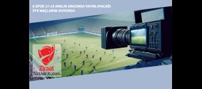 A Spor 17-19 Aralık Arasında Yayınlayacağı ZTK Maçlarını Duyurdu