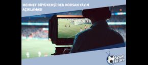 Mehmet Büyükekşi’den Korsan Yayın Açıklaması