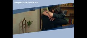 Uzak Şehir 24’üncü Bölüm İzle