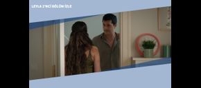 Leyla 2’nci Bölüm İzle