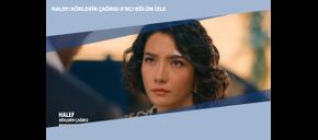 Halef: Köklerin Çağrısı 6’ncı Bölüm İzle