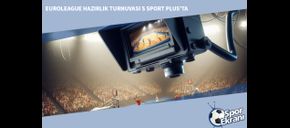 Euroleague Hazırlık Turnuvası S Sport Plus’ta