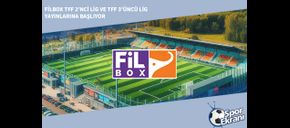 Filbox TFF 2’nci Lig ve TFF 3’üncü Lig Yayınlarına Başlıyor
