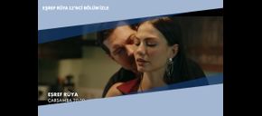 Eşref Rüya 12’nci Bölüm İzle