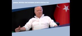 Şansal Büyüka Yeni Sezonda Sports Digitale’de