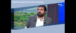 Beşiktaş’tan Rasim Ozan Kütahyalı Açıklaması