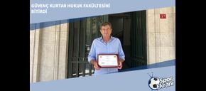 Güvenç Kurtar Hukuk Fakültesini Bitirdi