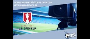 Lionel Messi Etkisiyle US Open Cup Yayın Hakları Satıldı